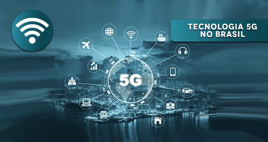 Tecnologia 5G no Brasil